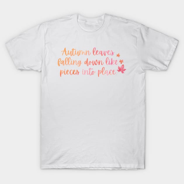 Autumn Leaves All Too Well Lyric (vibrant) Taylor Swift T-Shirt by Mint-Rose